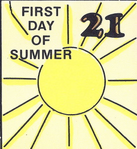 June 21 First Day of Summer